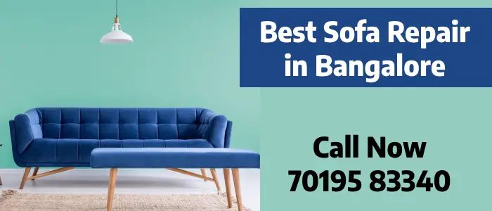 sofa repair Uttari Bangalore